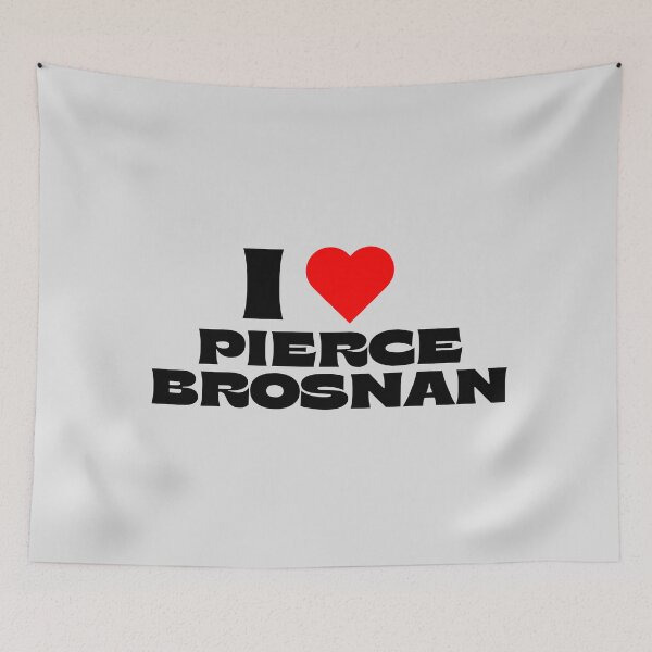 Item preview, I Love Pierce Brosnan - Black Fonts designed and sold by Itsheartshop.