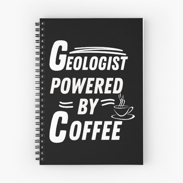Item preview, Geologist powered by coffee designed and sold by annoying-shirts.