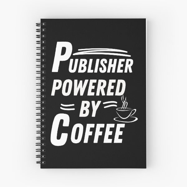 Item preview, Publisher powered by coffee designed and sold by annoying-shirts.