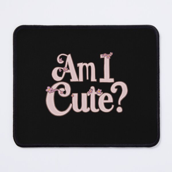 Item preview, Am I Cute? designed and sold by Itsheartshop.