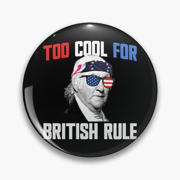 Item preview, Too Cool For British Rule Paul Revere 4th Of July Gear designed and sold by DynamicDesign.
