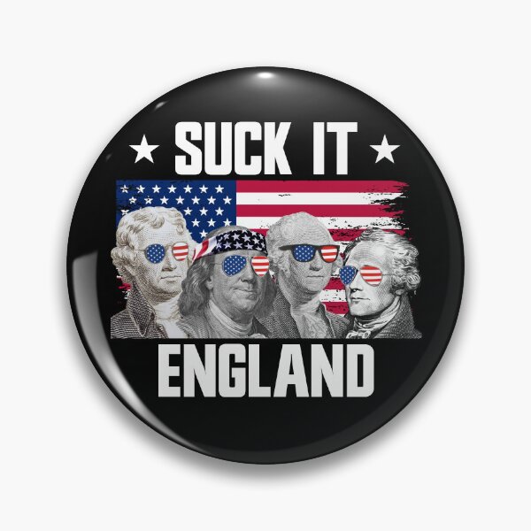 Item preview, Suck It England Founding Fathers 4th Of July Gear designed and sold by DynamicDesign.