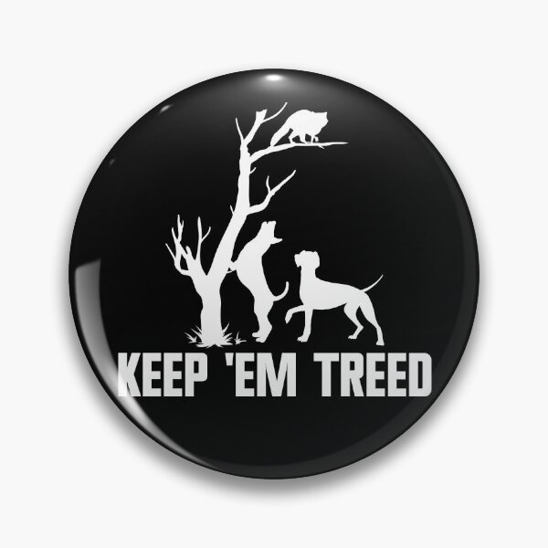 Item preview, Coonhunting Keep 'Em Treed Hunting Dog Coon Hound Gear designed and sold by DynamicDesign.