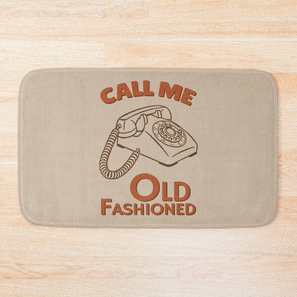 Item preview, Call Me Old Fashioned designed and sold by KewaleeTee.