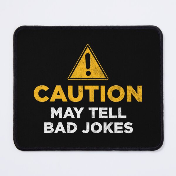 Item preview, Caution may tell bad jokes designed and sold by PaulSDesign.