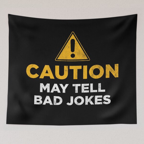 Item preview, Caution may tell bad jokes designed and sold by PaulSDesign.