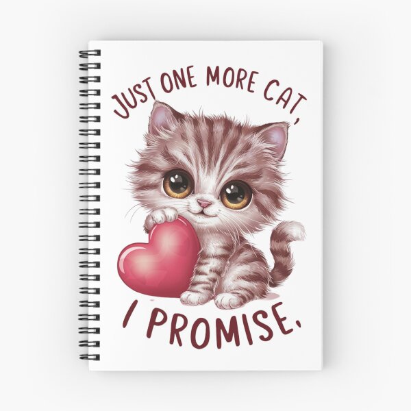 Item preview, Just One More Cat, I Promise designed and sold by Peter Stawicki.