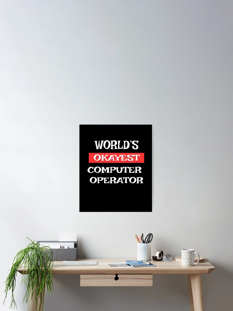 Thumbnail 2 of 3, Poster, Computer Operator designed and sold by Stanislav Blank.