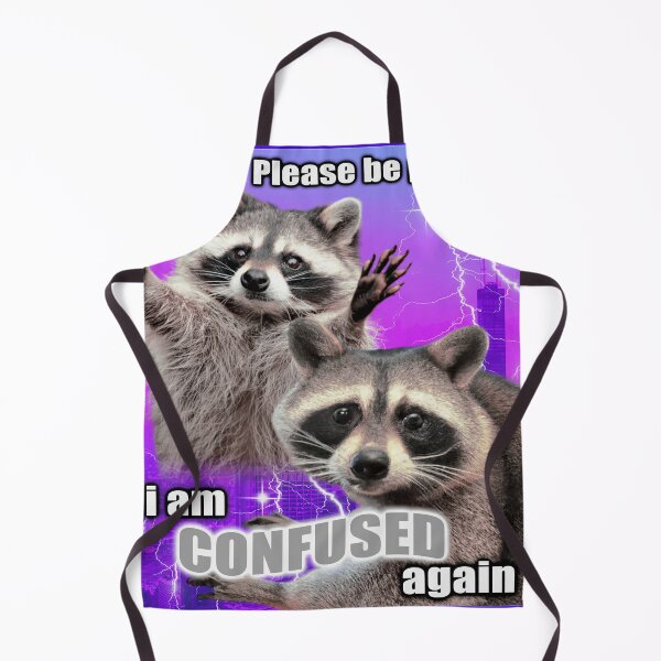 Item preview, Please Be Patient I Am Confused Again Raccoon designed and sold by SoulmateArtK.
