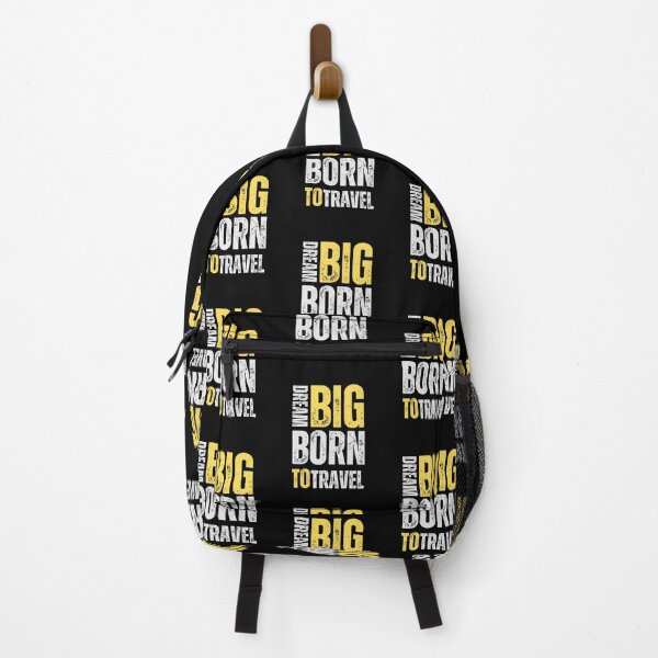 Item preview, Dream Big Born to Travel Design designed and sold by Mesmerizetravel.