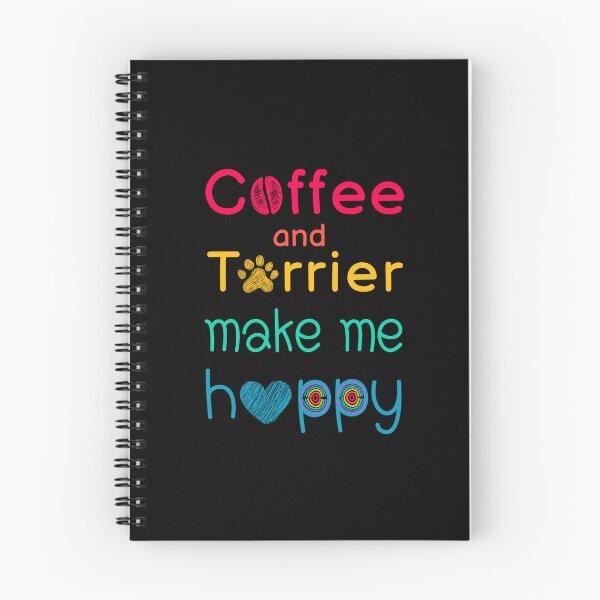 Item preview, Coffee And Terrier Make Me Happy designed and sold by Dog Terrier Lovers.