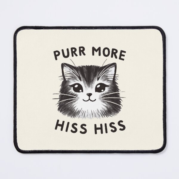 Item preview, Purr More Hiss Hiss Funny Cat Design designed and sold by RuyaFab.