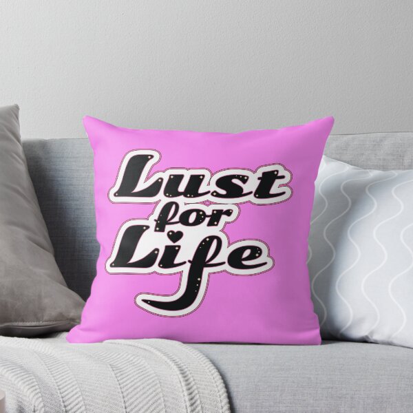 Item preview, Lust for Life - Motivation Appreciation Slogan  designed and sold by Harlake.