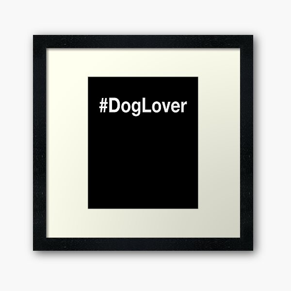 Artikel-Vorschau von #DogLover - Hashtag, designt und verkauft von PrintPress.