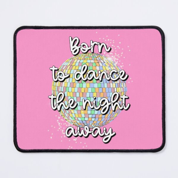 Item preview, Born To Dance The Night Away designed and sold by Adam Regester.