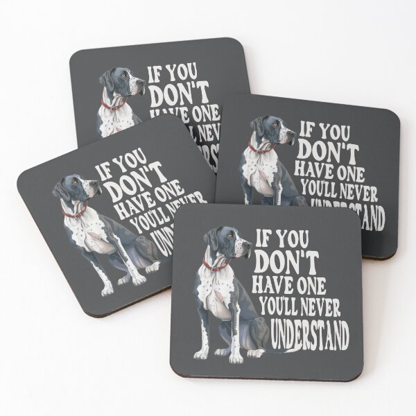 Item preview, If you dont have one you never understand Great Dane designed and sold by Colorfulman.