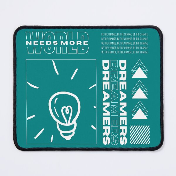 Item preview, Dream On: Be the Change designed and sold by niclothing.