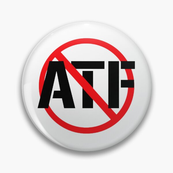 Item preview, Anti ATF Funny designed and sold by yessytenra.