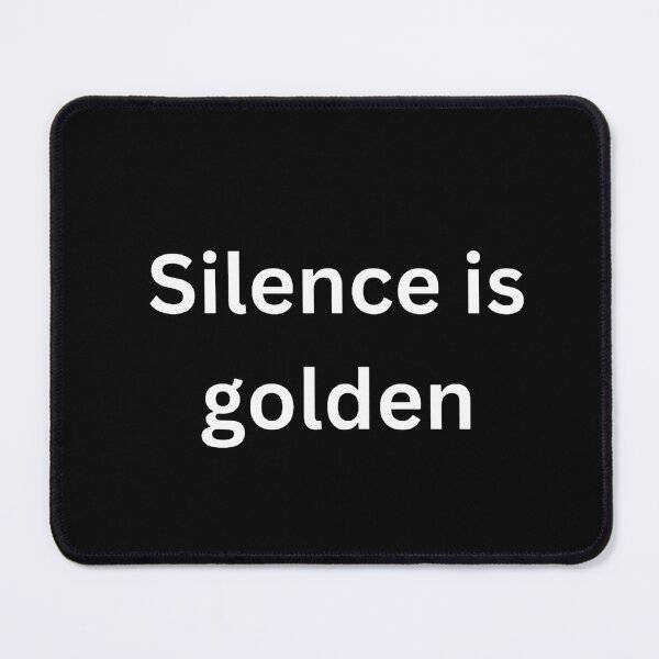 Item preview, Silence is golden designed and sold by Word Market.