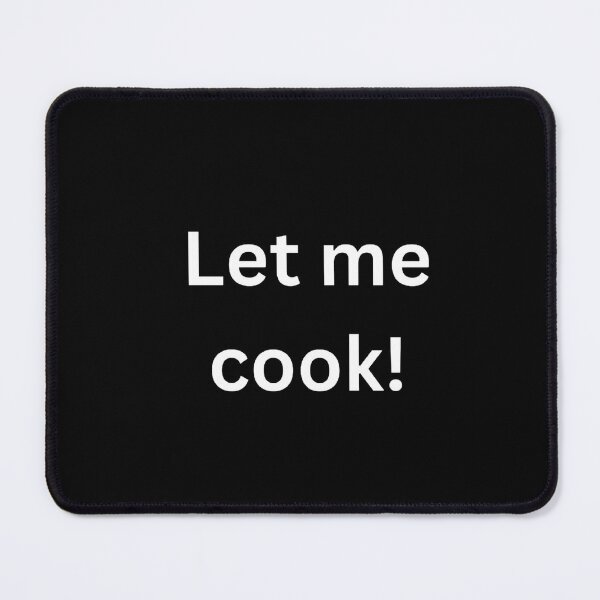 Item preview, Let me cook! designed and sold by Word Market.