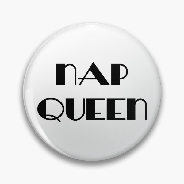 Item preview, Nap Queen designed and sold by DavidMay.