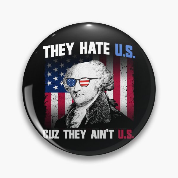 Item preview, They Hate US Cuz They Ain't US John Adams 4th of July Gear designed and sold by DynamicDesign.