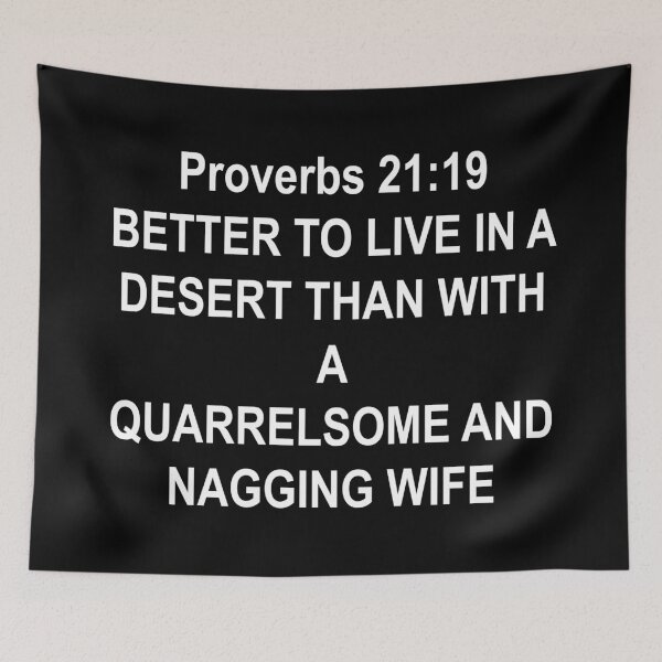 Item preview, Better to live in a desert than with a nagging quarrelsome wife designed and sold by BigTime.