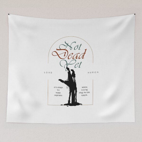 Item preview, Not Dead Yet (Lord Huron) designed and sold by MsGraphicaIllus.
