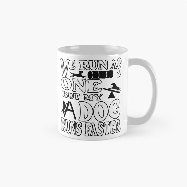 Item preview, We run as one but my dog runs faster designed and sold by Colorfulman.