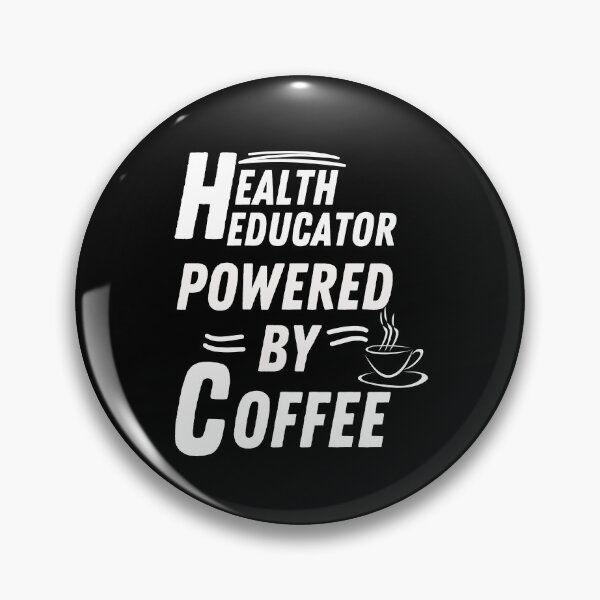 Item preview, Health educator powered by coffee designed and sold by annoying-shirts.