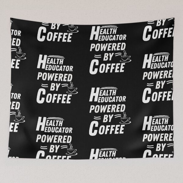 Item preview, Health educator powered by coffee designed and sold by annoying-shirts.