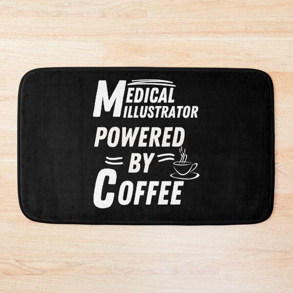 Item preview, Medical illustrator powered by coffee designed and sold by annoying-shirts.