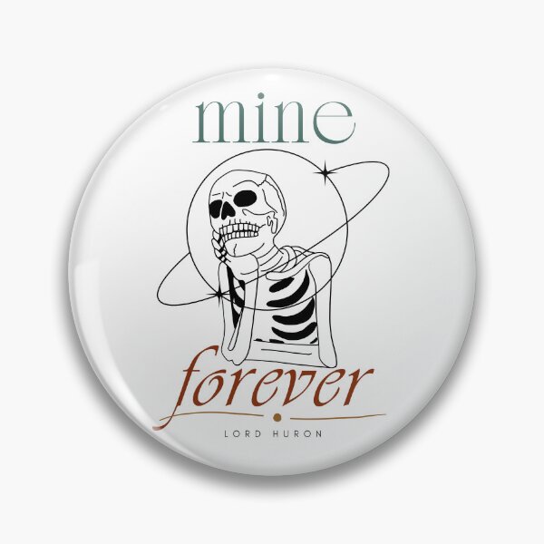 Item preview, Mine Forever (Lord Huron) designed and sold by MsGraphicaIllus.