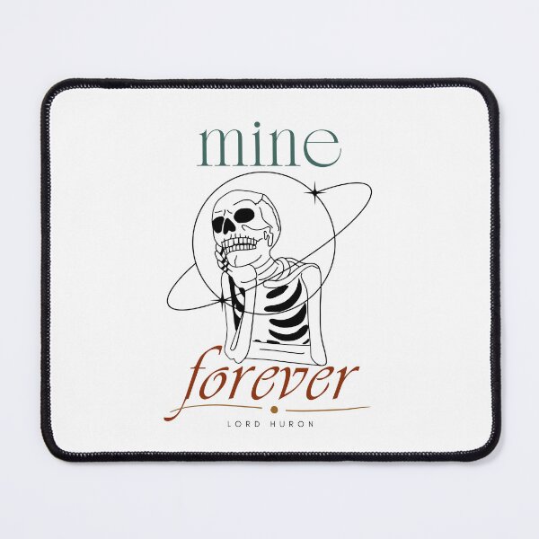 Item preview, Mine Forever (Lord Huron) designed and sold by MsGraphicaIllus.