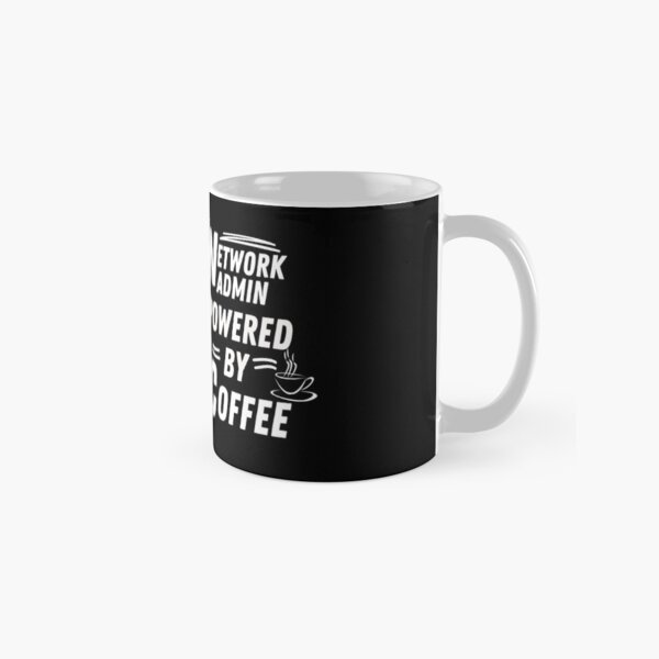 Item preview, Network admin powered by coffee designed and sold by annoying-shirts.