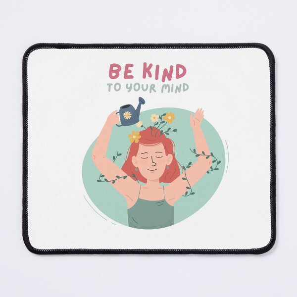 Item preview, Be kind to your mind designed and sold by GestaltTees.