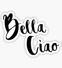 Bella Ciao- La Casa de Papel Sticker