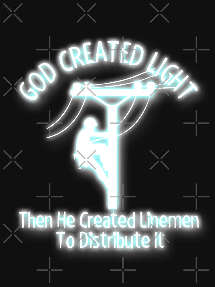 "God Created Light Funny, Bible, Lineman" Pullover Hoodie by