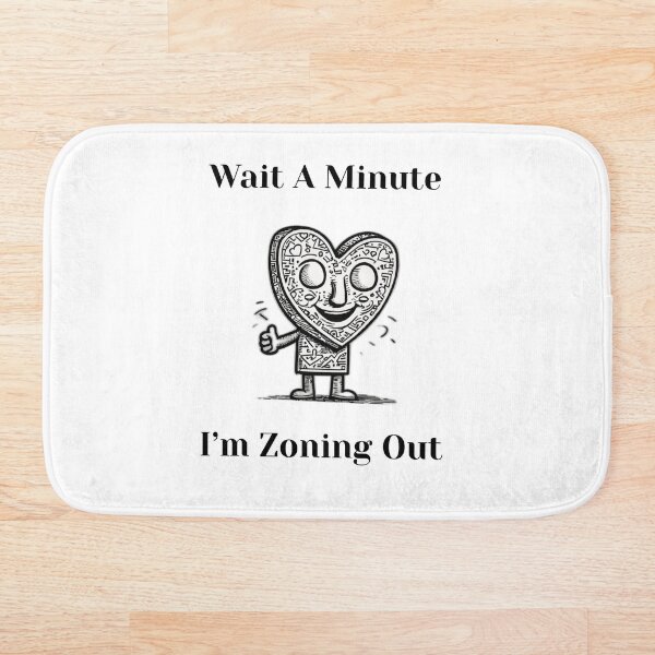 Item preview, Wait A Minute I'm Zoning Out - daydreaming cartoon, a funny designed and sold by ChuckleCharmz.