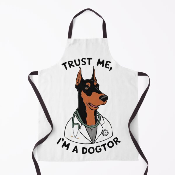 Item preview, Trust Me, I'm a Dobermann Dogtor - Funny Cute Dog Meme designed and sold by dogoloopy.