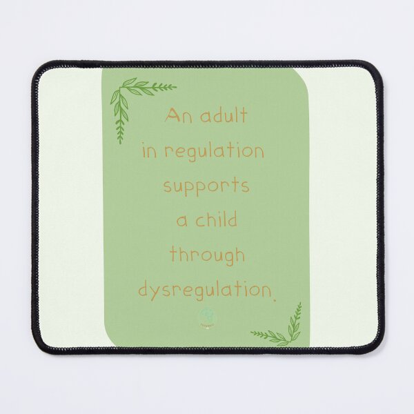 Item preview, An adult in regulation supports a child through dysregulation. designed and sold by Tatamoc.