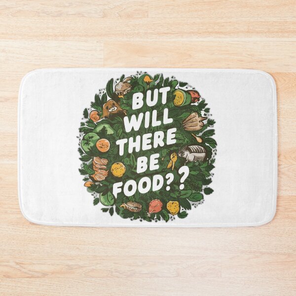 Item preview, but will there be food? text designed and sold by onicaras.