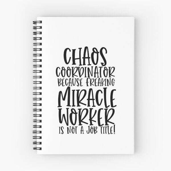 Item preview, Chaos Coordinator Because Freaking Miracle Worker Isn't A Job Title Busy Mom Quote designed and sold by TeesYouWant.