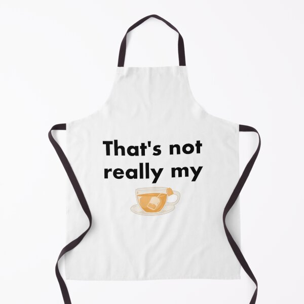 Item preview, Not my cup of tea designed and sold by FanWare.