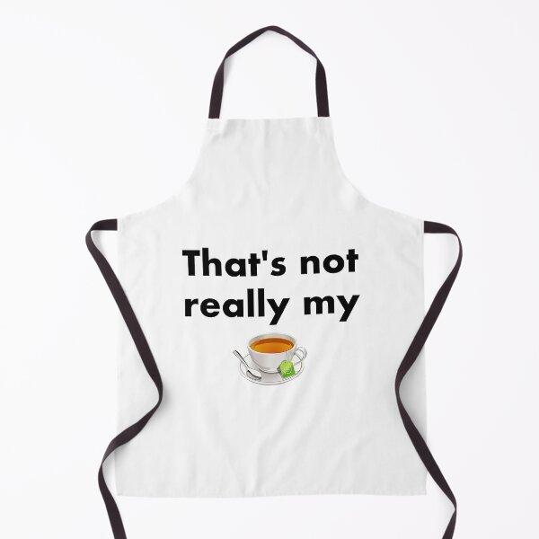 Item preview, Not my cup of tea 2 (B) designed and sold by FanWare.