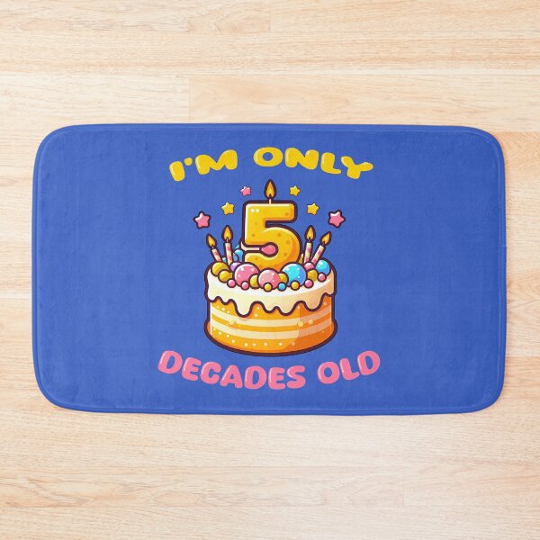Item preview, I'm Only 5 Decades Old happy 50th birthday humor designed and sold by AlchemyColor.