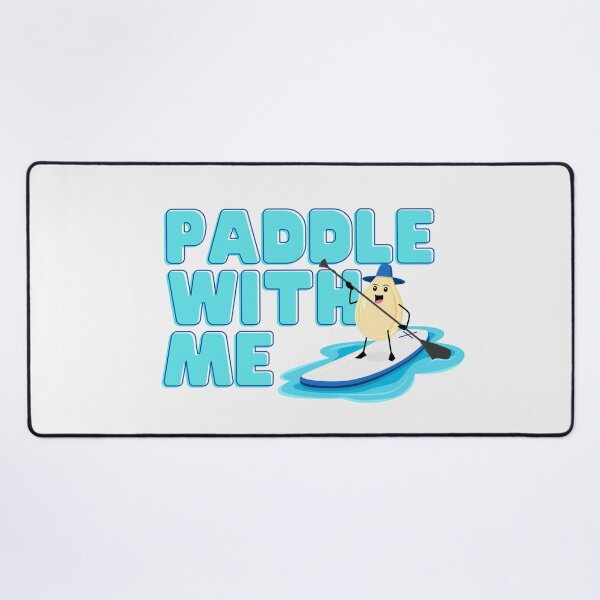 Item preview, paddle with me designed and sold by bartolomeo2.
