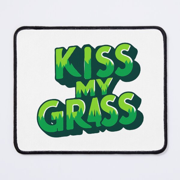 Item preview, Kiss My Grass - Funny Lawn Mower designed and sold by TeesYouWant.
