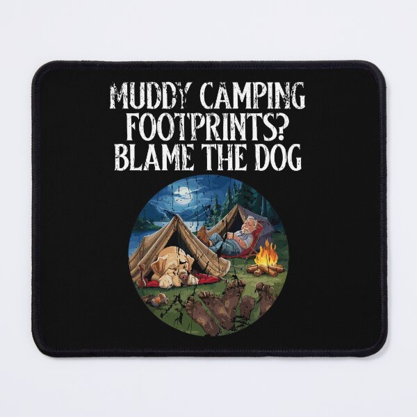 Item preview, Muddy Camping Footprints? Blame the Dog T-Shirt designed and sold by InkKiai.