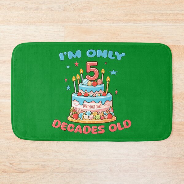 Item preview, I'm Only 5 Decades Old happy 50th birthday humor designed and sold by AlchemyColor.